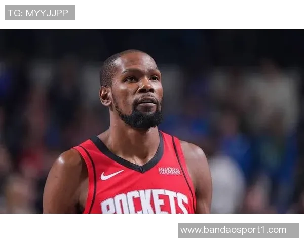 火箭队是否依赖KD的躺赢能力引发球迷热议与质疑